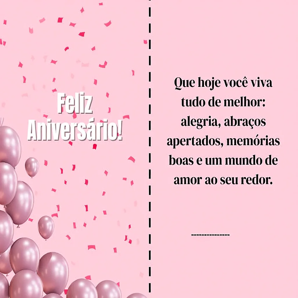 Cartu00e3o de Aniversu00e1rio Para Imprimir com Balu00f5es e Mensagem de Felicidade