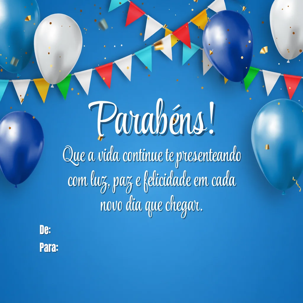 Cartu00e3o de Aniversu00e1rio Para Imprimir com Balu00f5es e Bandeirinhas